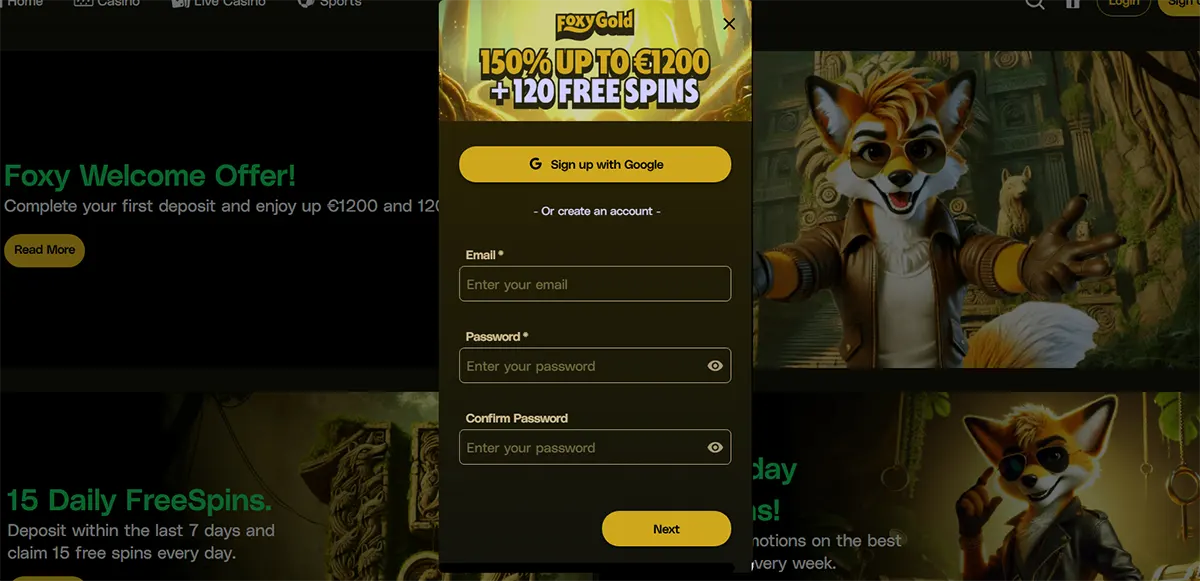 FoxyGold casino homepage with a centred sign-up modal showing “150% up to €1200 + 120 Free Spins,” a Google sign-up button, email/password/confirm fields, and a yellow “Next” button over a dark background with a fox character and promo tiles.